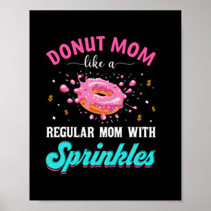 Affiche Mère Donut Maman Comme Une Maman Régulière Avec De