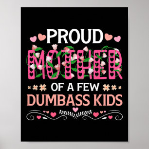 Affiche Mère fière de quelques enfants idiots Maman drôle
