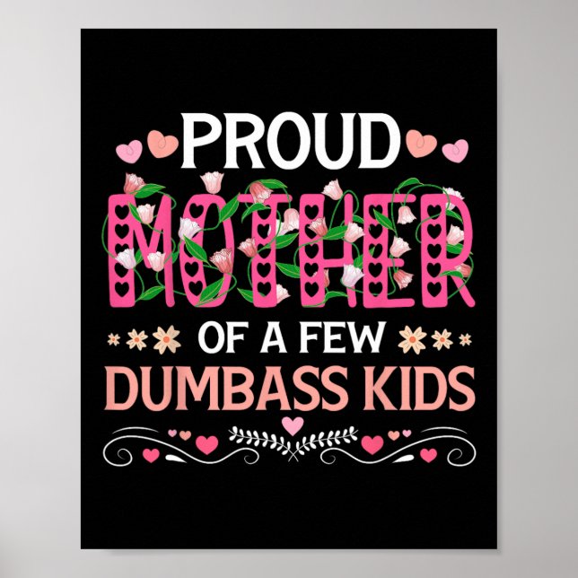 Affiche Mère fière de quelques enfants idiots Maman drôle  (Devant)
