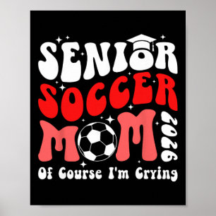 Affiche Mère fière de soccer senior 2026 Mère de soccer se