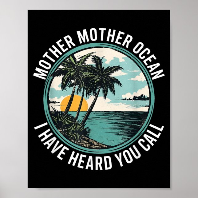 Affiche Mère Mère Océan J'ai Entendu Appel Mur Art Drôle (Devant)