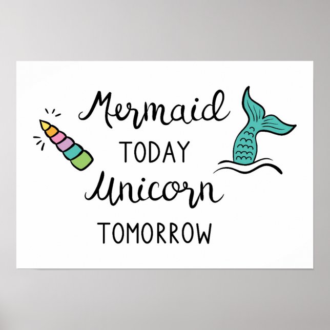 Affiche Mermaid Aujourd'Hui Unicorne Demain (Devant)