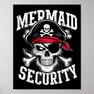 Affiche Mermaid Sécurité Pirate Papa Frère Halloween