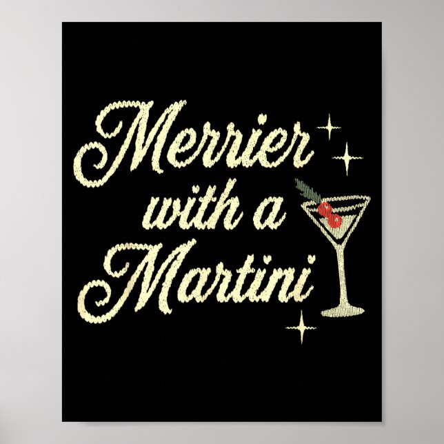 Affiche Merrier With A Martini Making Srits Bright Ugly Ch (Devant)