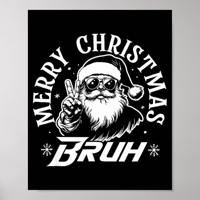Affiche Merry Christmas Bruh Funny Santa Claus Retro Men W (Devant)