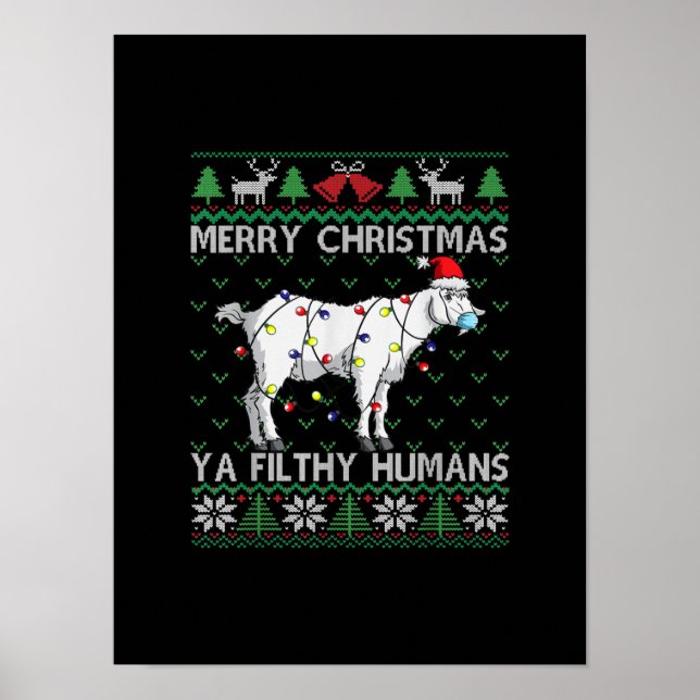 Affiche Merry Christmas Filthy Humans Goat Ugly Christmas (Devant)