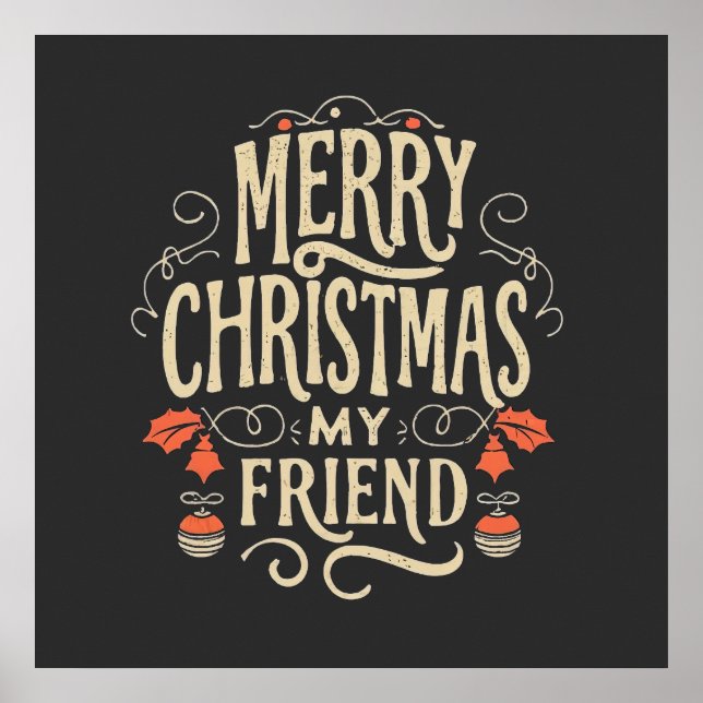 Affiche Merry Christmas, my Friend (Devant)