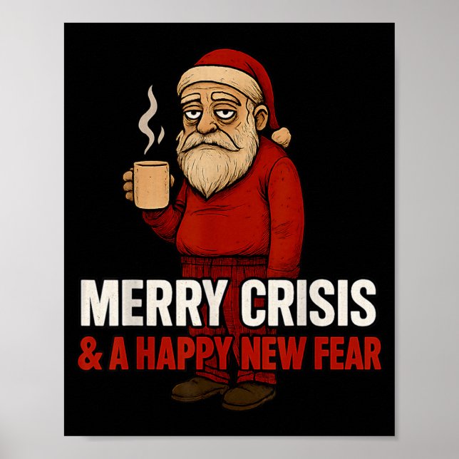 Affiche Merry Crisis Happy New Fear Year 2026 Funny Adult  (Devant)