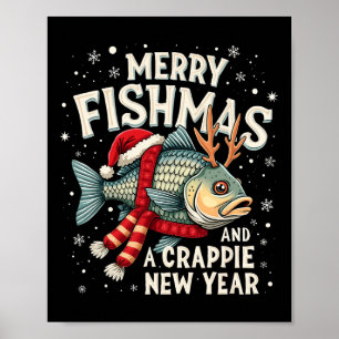 Affiche Merry Fishmas Et Une Crappie Nouvel An Drôle Pêche