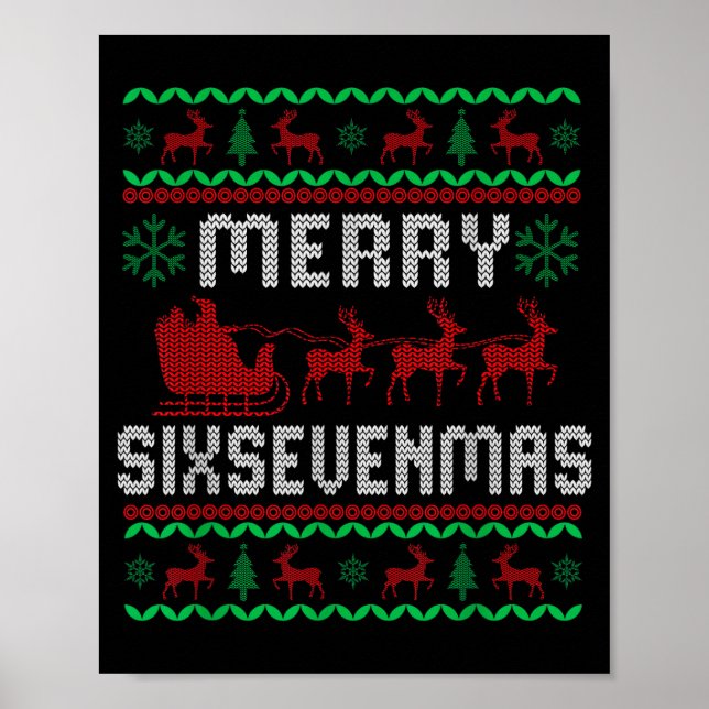 Affiche Merry Six-sevenmas Funny 67 Six Seven Ugly Christm (Devant)