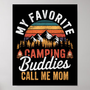 Affiche Mes Amoureux De Camping Favoris Appelez-Moi Maman