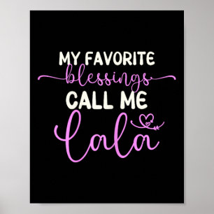 Affiche Mes Bénédictions Favorites Appelez-Moi Lala Grand-