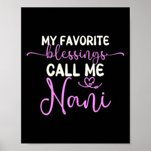 Affiche Mes Bénédictions Favorites Appelez-Moi Nani Grand-