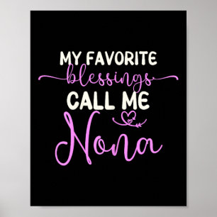 Affiche Mes Bénédictions Favorites Appelez-Moi Nona Grandm