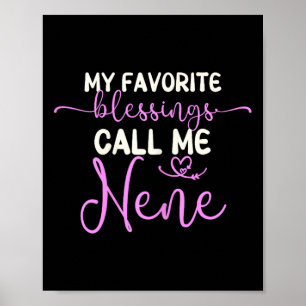 Affiche Mes Bénédictions Favorites M'Appelent Nene Grandma