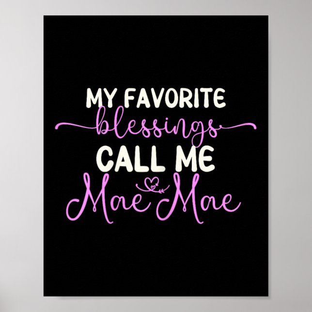 Affiche Mes Bénédictions préférées m'appellent Mae-mae Gra (Devant)