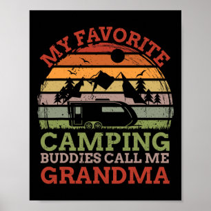 Affiche Mes copains de camping préférés m'appellent Grand-