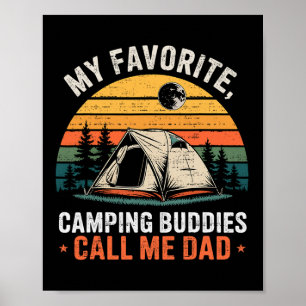 Affiche Mes copains de camping préférés m'appellent Papa F