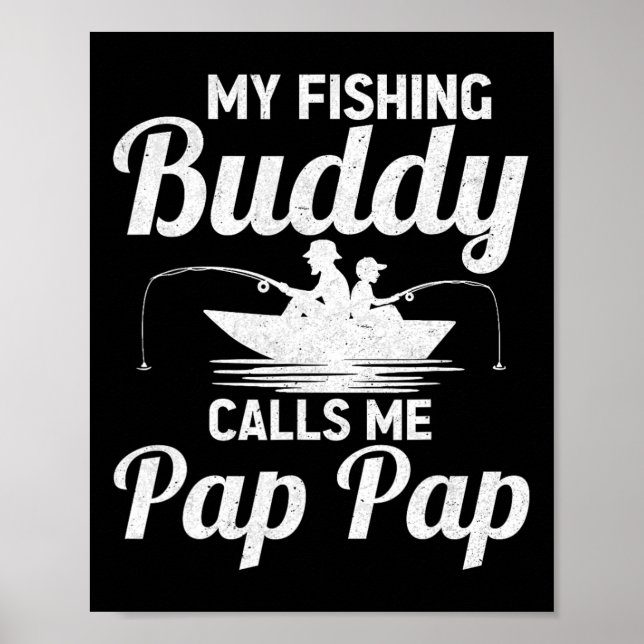 Affiche Mes copains de pêche m'appellent Pap Pap Fête des  (Devant)