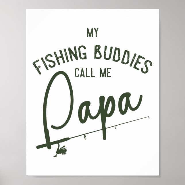 Affiche Mes copains de pêche m'appellent Papa Cadeau de la (Devant)
