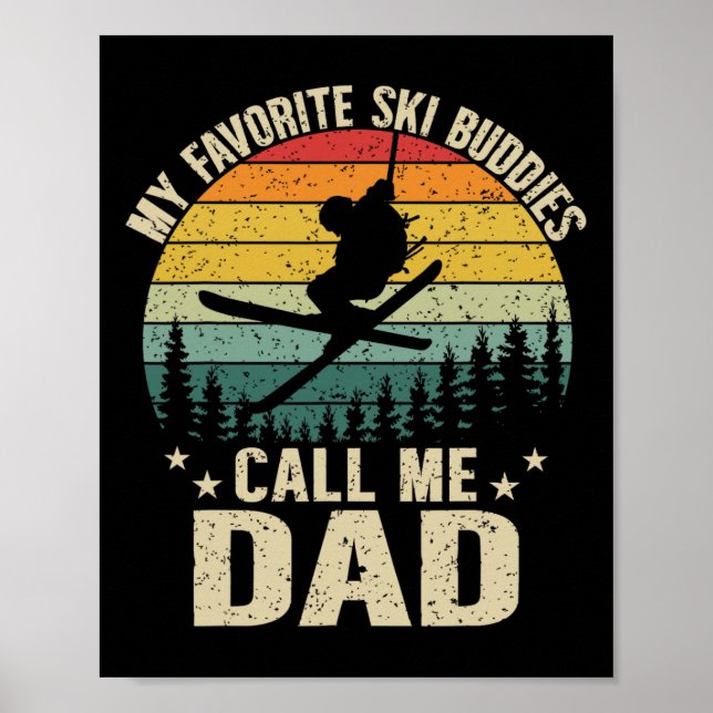 Affiche Mes copains de ski préférés m'appellent Papa Drôle (Devant)