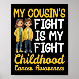 Affiche Mes Cousins Luttent Contre Le Cancer De L'Enfance 