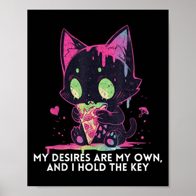 Affiche Mes Désirs Sont Les miens Et J'Ai Le Chat Stoïque  (Devant)
