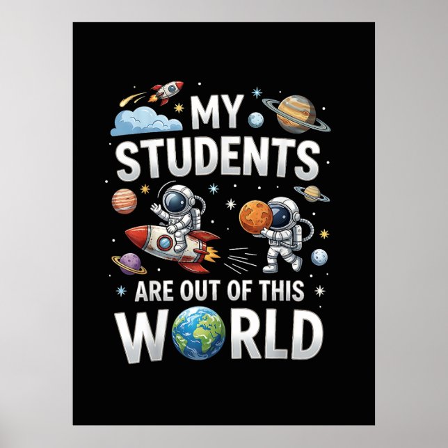 Affiche Mes élèves sont dans cet univers spatial (Devant)