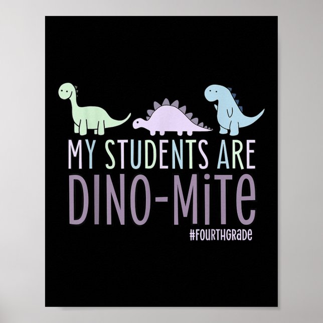 Affiche Mes élèves sont Dino-mite Enseignant de 4e année (Devant)