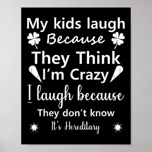 Affiche Mes enfants rient parce qu’ils pensent.. ne sais p (Devant)