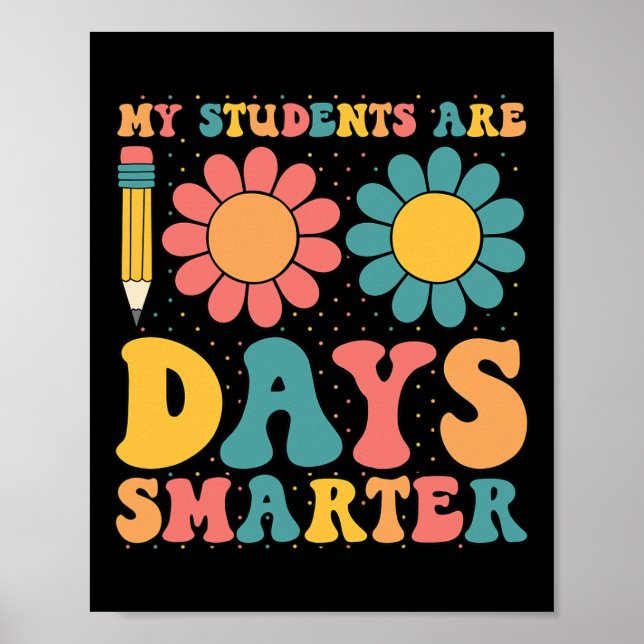 Affiche Mes Étudiants Sont 100 Jours Smarter Retro Teac Su (Devant)