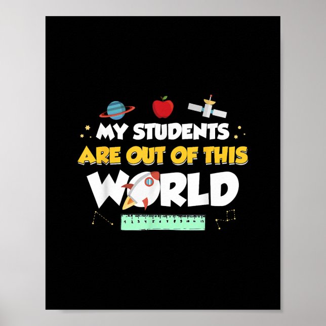 Affiche Mes Étudiants Sont Hors De Ce Monde Enseignant De  (Devant)