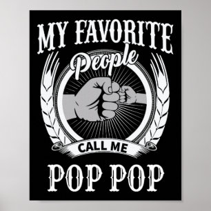 Affiche Mes Gens Favoris M'Appelent Pop Pop Grandpa