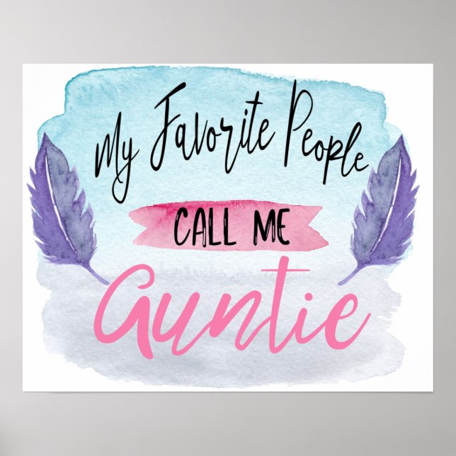 Affiche Mes Gens Favoris M'Appelent Tante Wall Art (Devant)