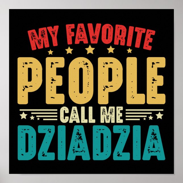 Affiche Mes Gens Préférés M'Appelent DziaDzia Polonais Gra (Devant)