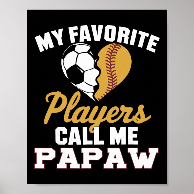 Affiche Mes joueurs de soccer softbyll préférés m'appellen (Devant)