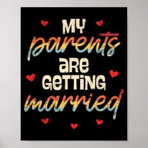 Affiche Mes parents se marient Fiançailles Mariage
