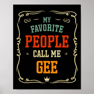 Affiche Mes personnes préférées m'appellent Gee Fête des p