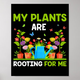 Affiche Mes plantes prennent mes racines pour moi drôle de
