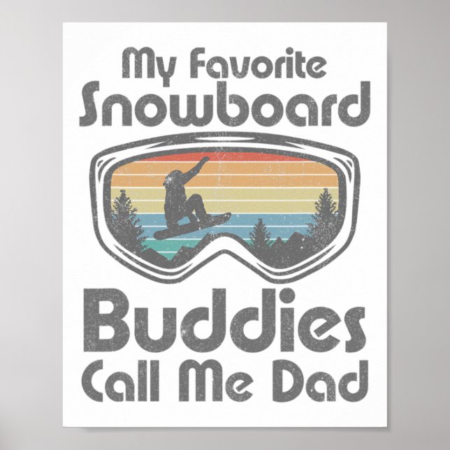 Affiche Mes potes de snowboard préférés m'appellent Papa G (Devant)