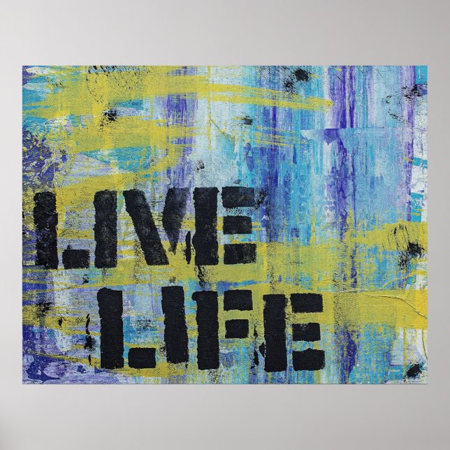 Affiche Message Abstrait Live Life (Devant)