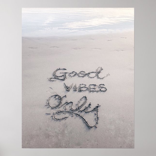AFFICHE MESSAGE DE PLAGE "GOOD VIBES UNIQUEMENT" (Devant)