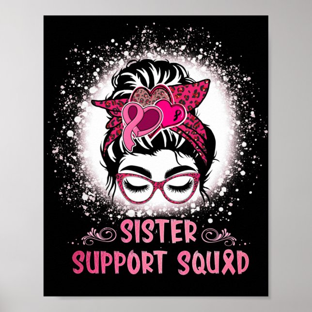 Affiche Messy Bun Glass Sister Support Squad Breast Cancer (Devant)