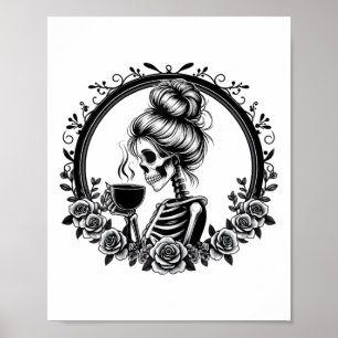 Affiche Messy Bun Skeleton Boire Café Vintage Hallowe