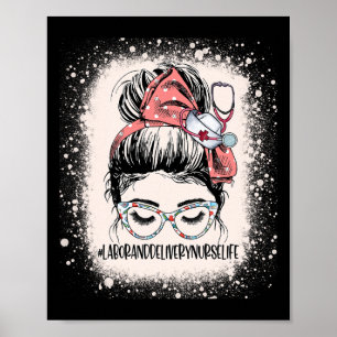 Affiche Messy Bun Travail Et Livraison Infirmière Vie Femm
