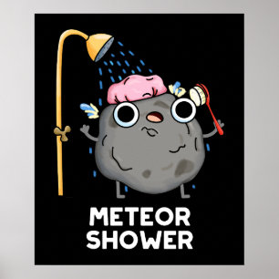 Affiche Meteor Douche Funny Science Pun Dark BG