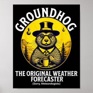 Affiche Météorologie drôle de marmotte Jour de la marmotte