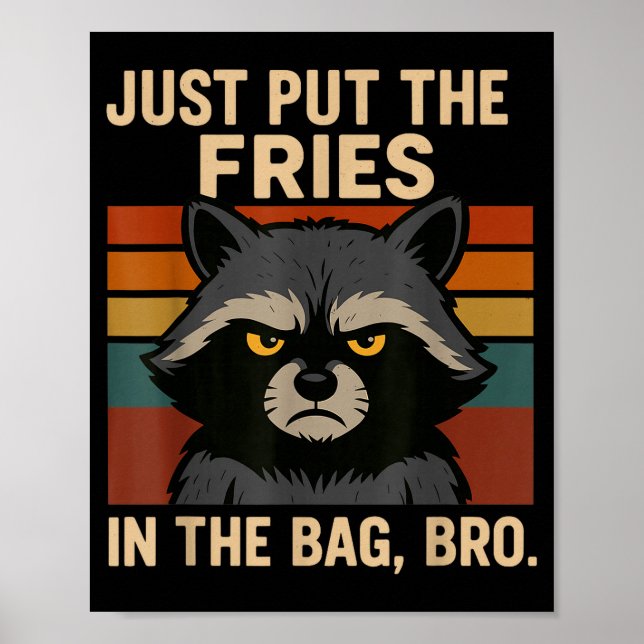 Affiche Mets juste les frites dans le sac frère Raton lave (Devant)