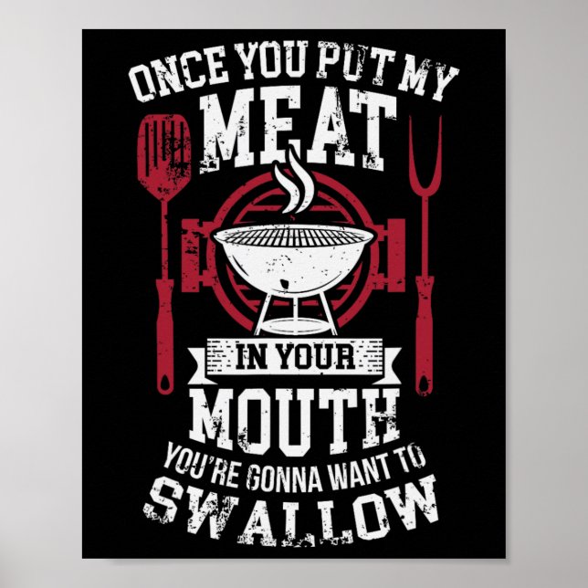 Affiche Mets Ma Viande Dans Ta Bouche Drôle Barbecue Sarca (Devant)