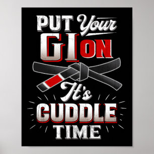 Affiche Mettez Votre Gi Sur Martial Arts Life Karate Judo